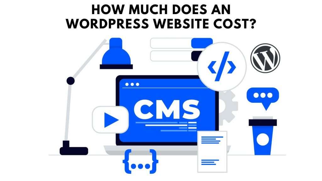 how-much-does-it-cost-to-hire-someone-to-build-a-wordpress-website